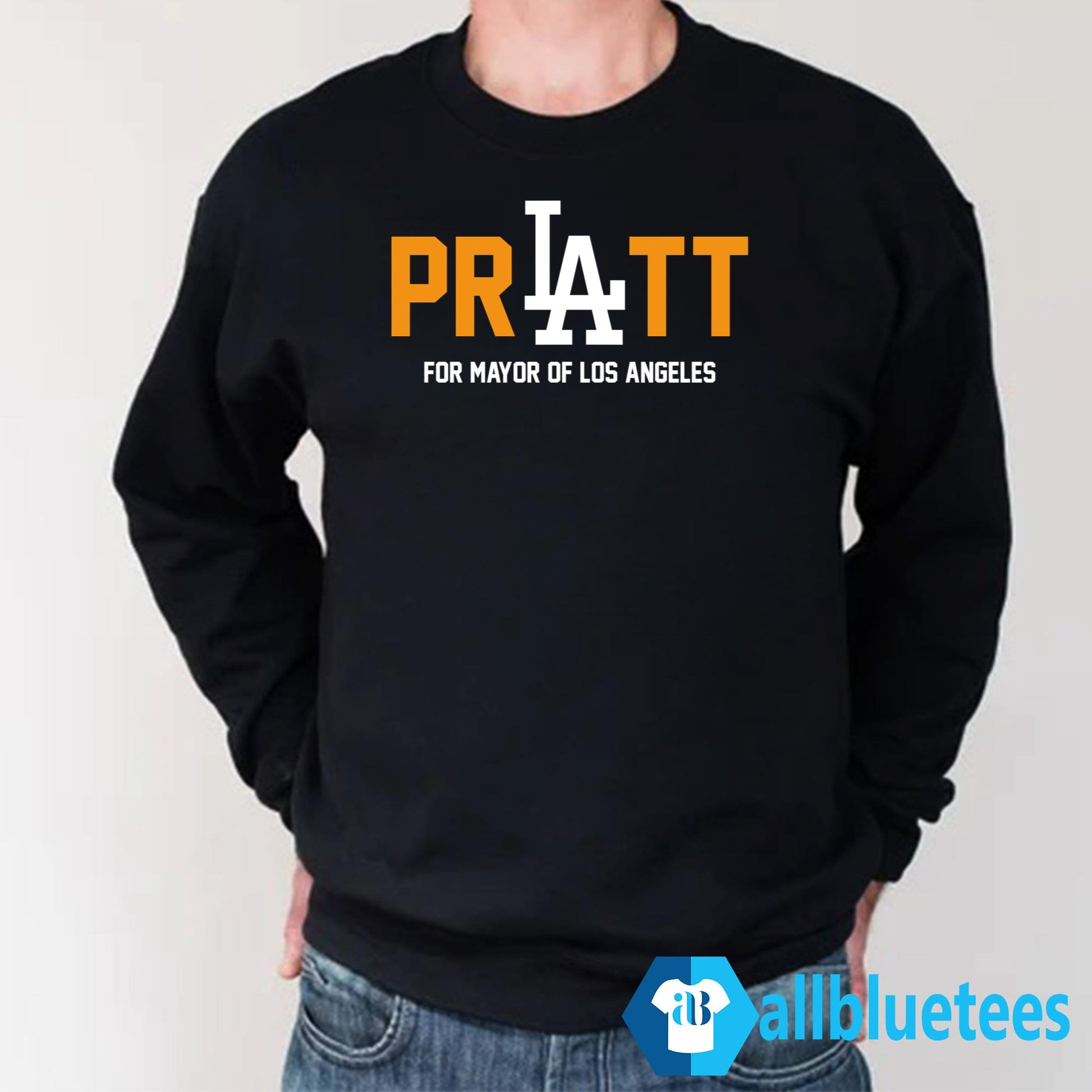 Pratt For Mayor Of Los Angeles Shirt