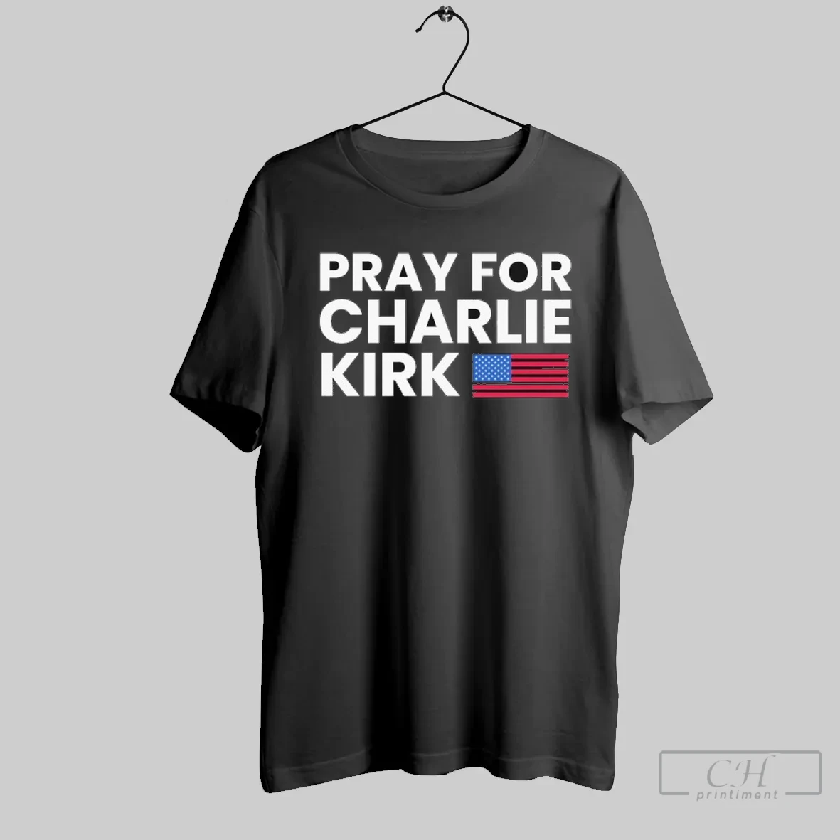 Pray For Charlie Kirk American Flag T Shirt