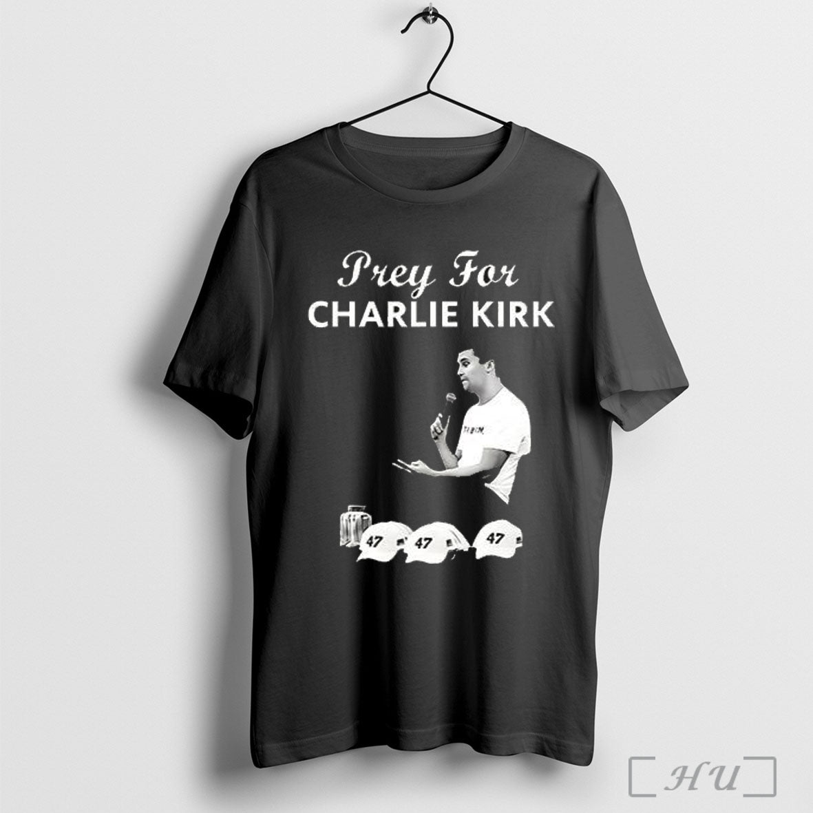 Pray For Charlie Kirk Rest In Peace Support Tribute T Shirt