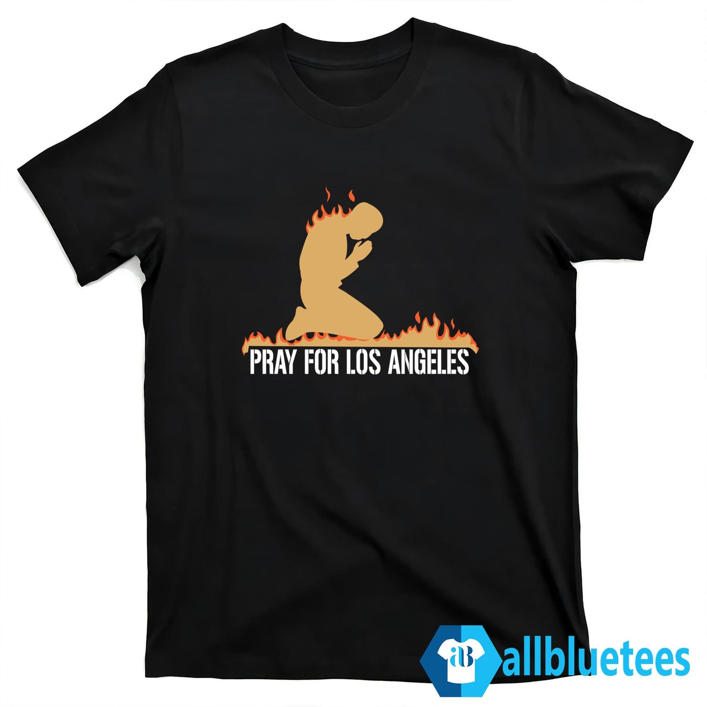 Pray For Los Angeles Shirt