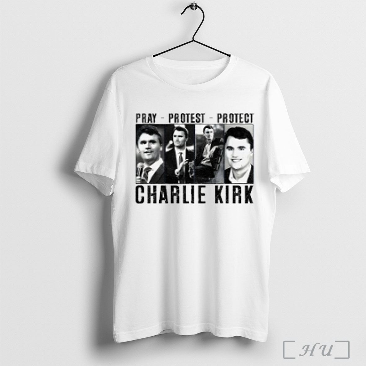 Pray Protest Protect Charlie Kirk T Shirt Sweatshirt Png