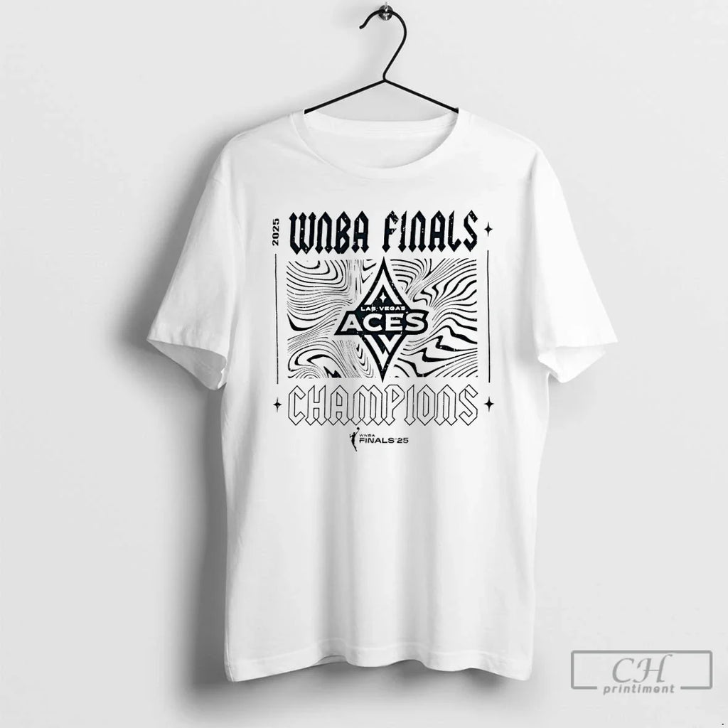 Premium Las Vegas Aces 2025 Wnba Finals Champions Victorious T Shirts
