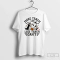 Premium Raccoons And Opossums More Trash Can Less Trash Cant T Shirts