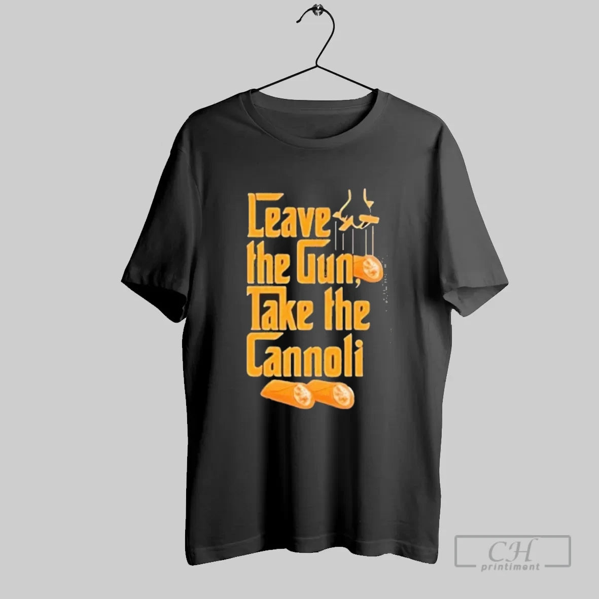 Premium The Godfather Leave The Gun Take The Cannoli