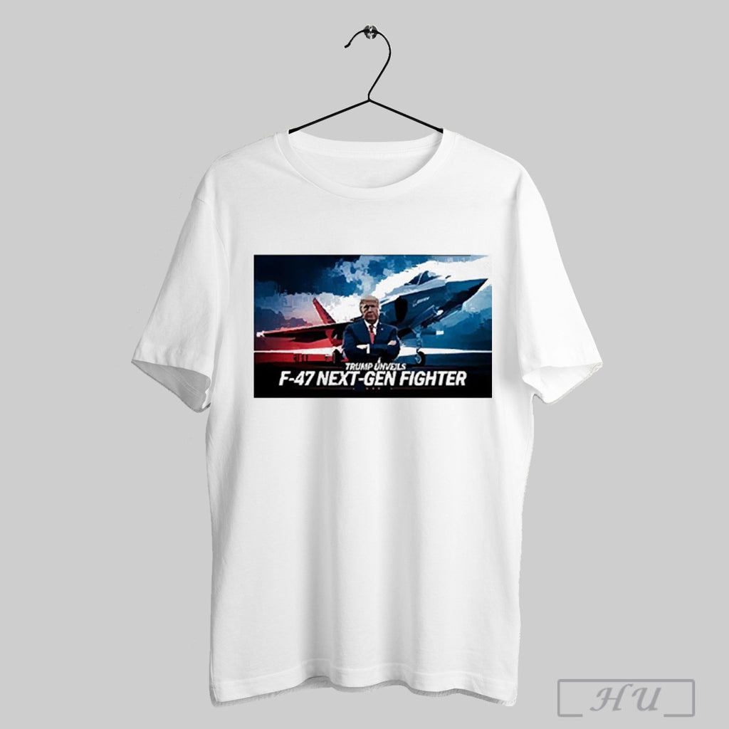 Premium Trump Announces F 47 Fighter Jet T Shirt