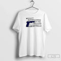 Premium Would It Bother Us More If They Used Guns Abort73 T Shirts