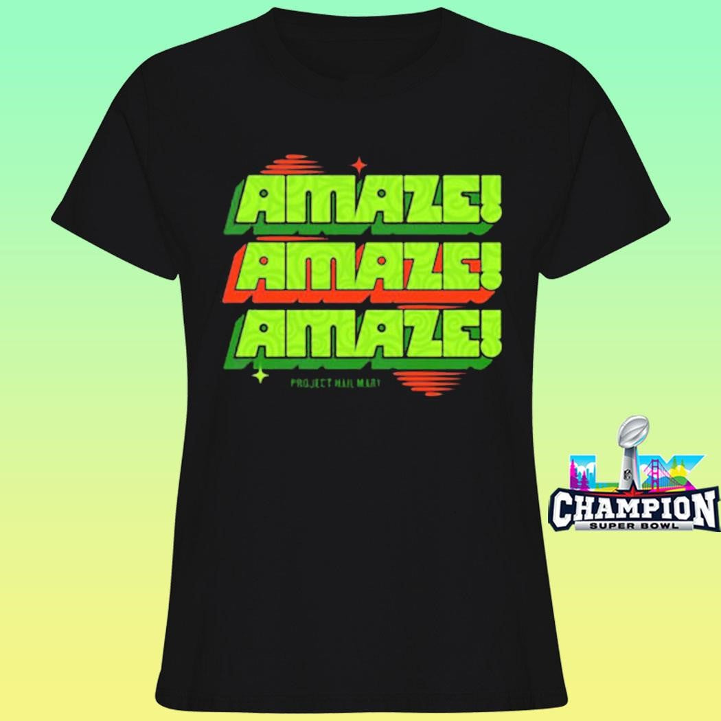 Project Hail Mary Amaze Amaze Amaze Favorite Shirt