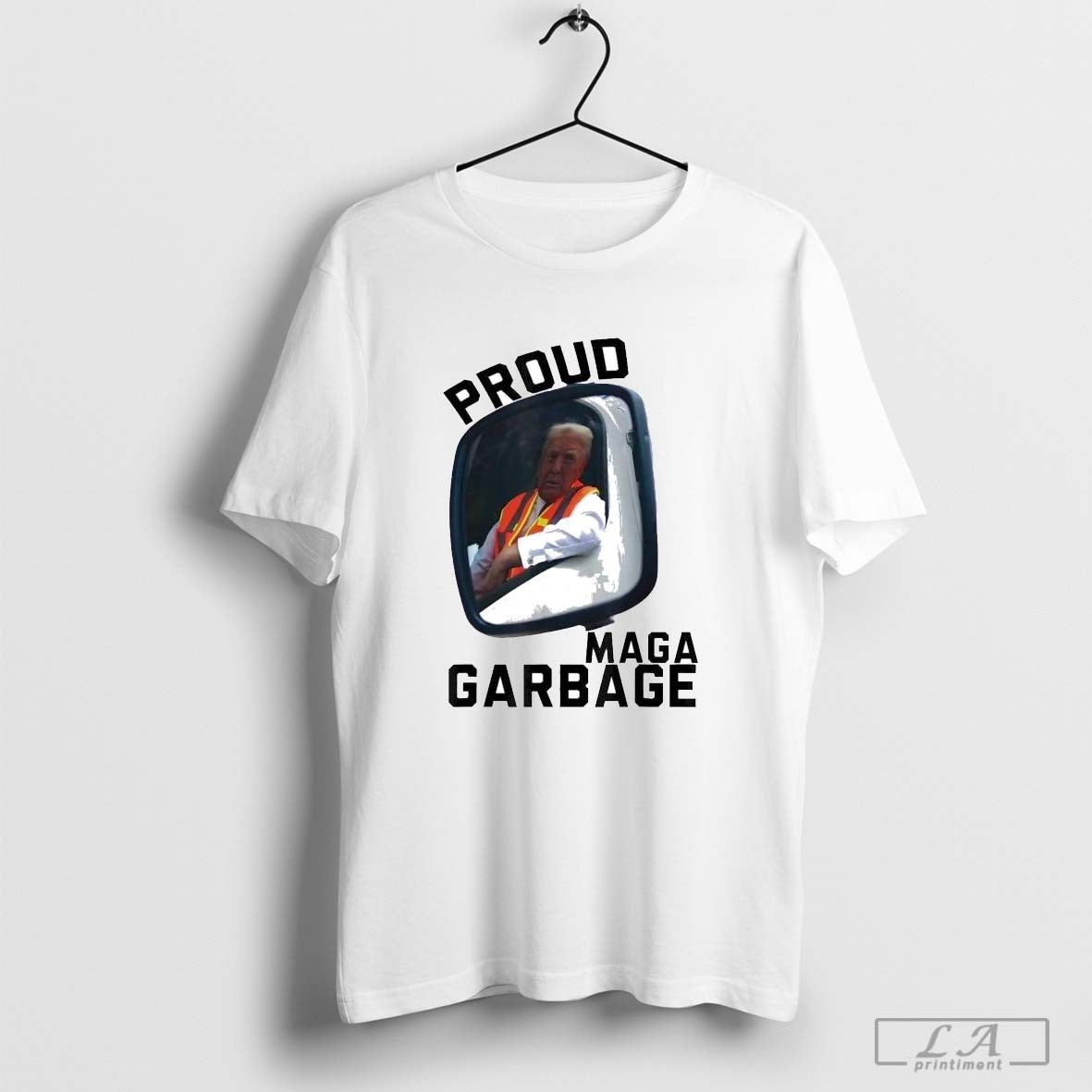 Proud Maga Garbage
