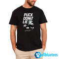 Puck Don’t Lie Shirt