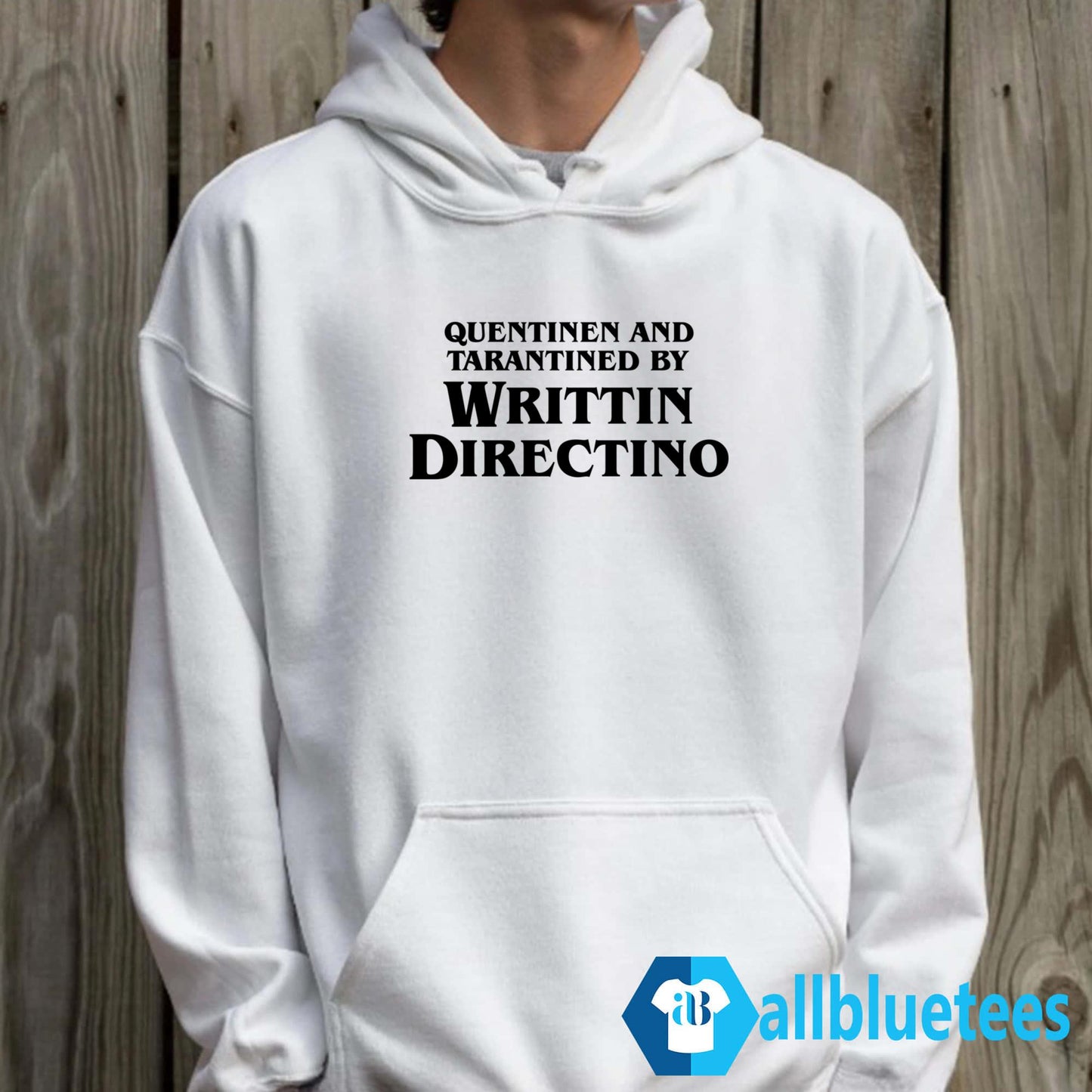 Quentinen And Tarantined By Writtin Directino Shirt