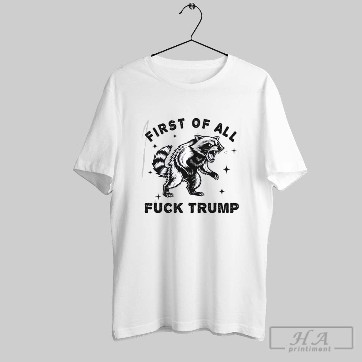 Raccoon Screaming First Of All Fuck Trump