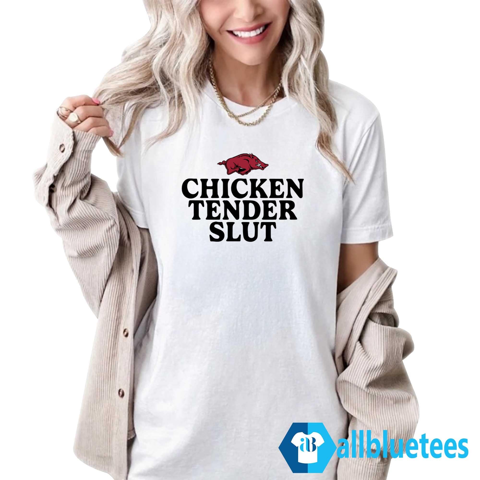 Razorbacks Chicken Tenders Slut Shirt