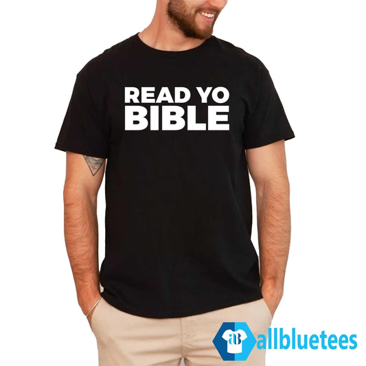 Read Yo Bible Shirt