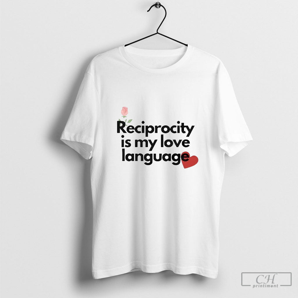 Reciprocity Is My Love Language