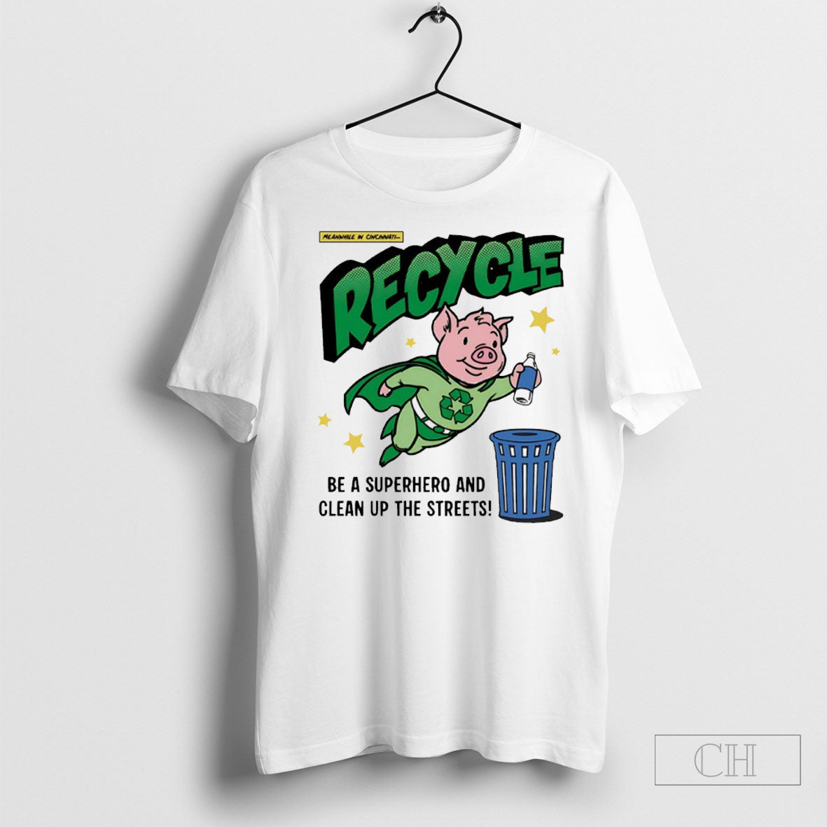 Recycle Be A Superhero And Clean Up The Streets