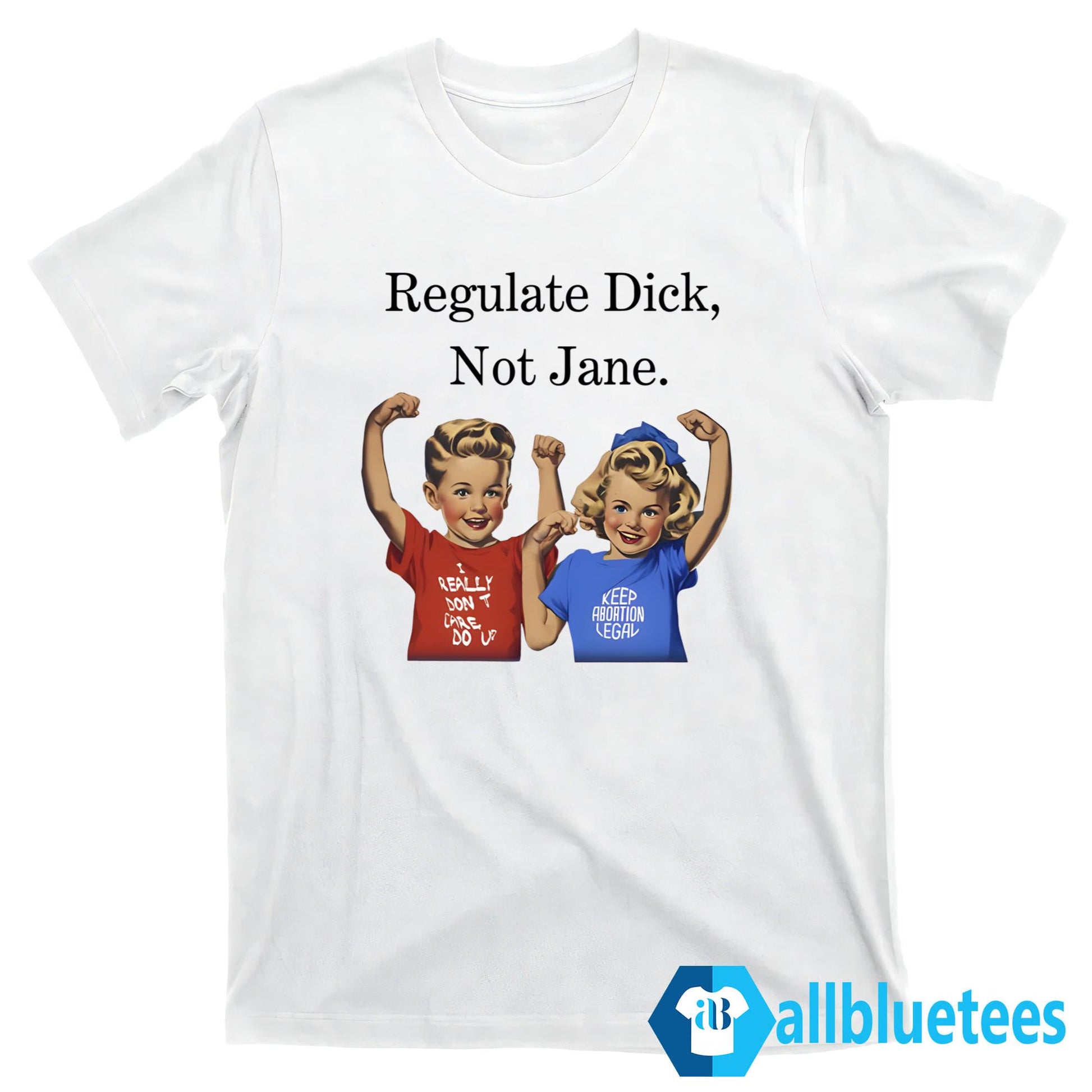 Regulate Dick Not Jane Print Shirt