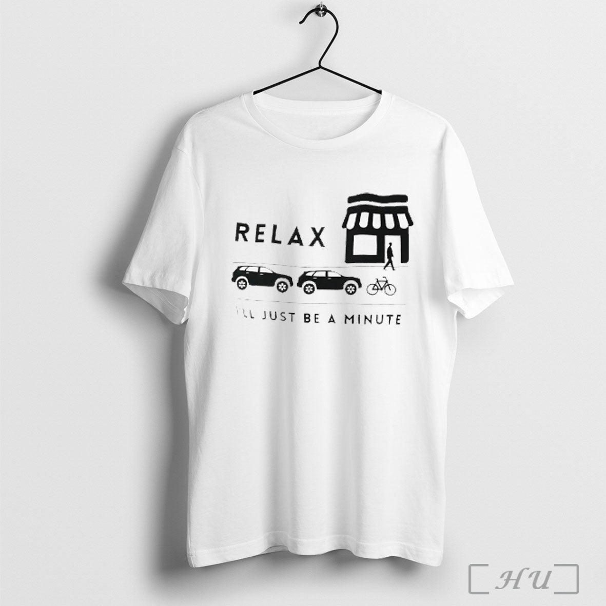 Relax Ill Just Be A Minute T Shirt Sweatshirt Png