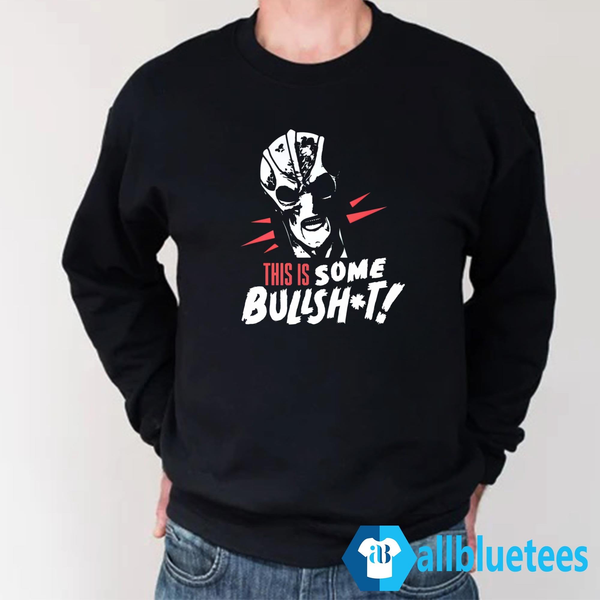 Resident Alien This Is Some Bullsh*t Shirt