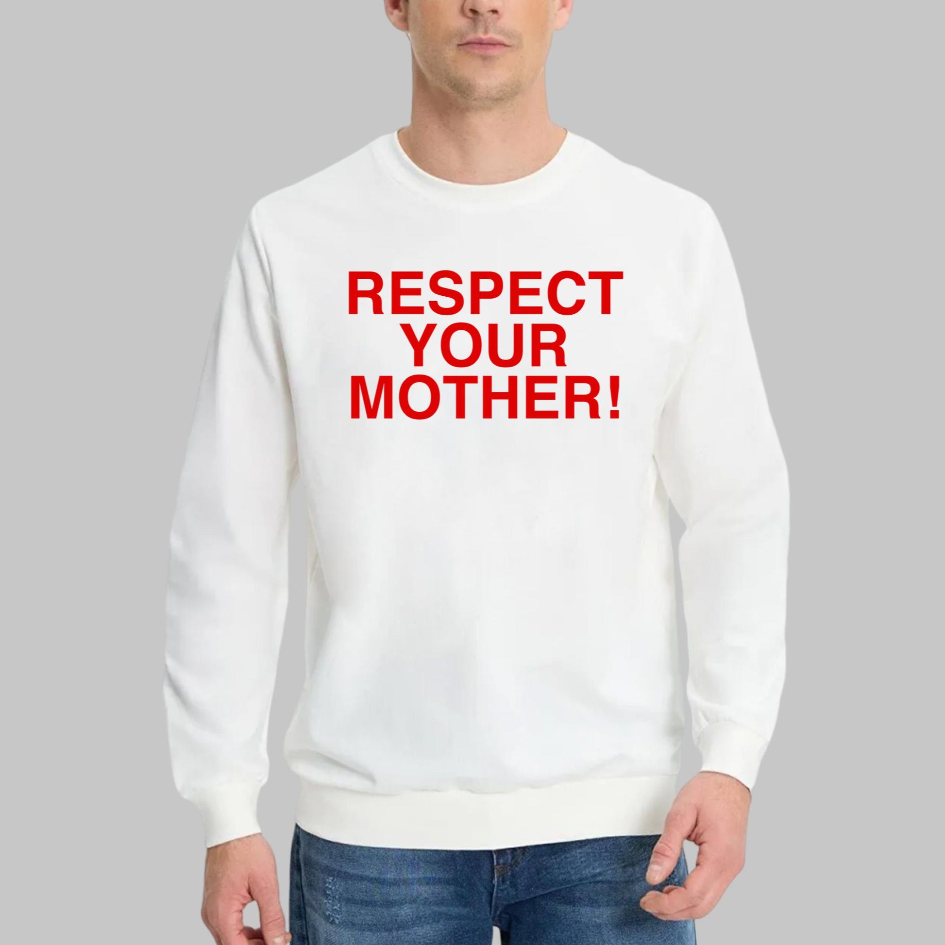 Respect Your Mother T-Shirt
