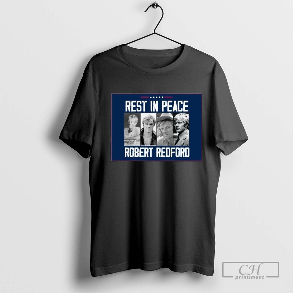 Rest In Peace Robert Redford Hollywood Legend Memorial T Shirt Sweater