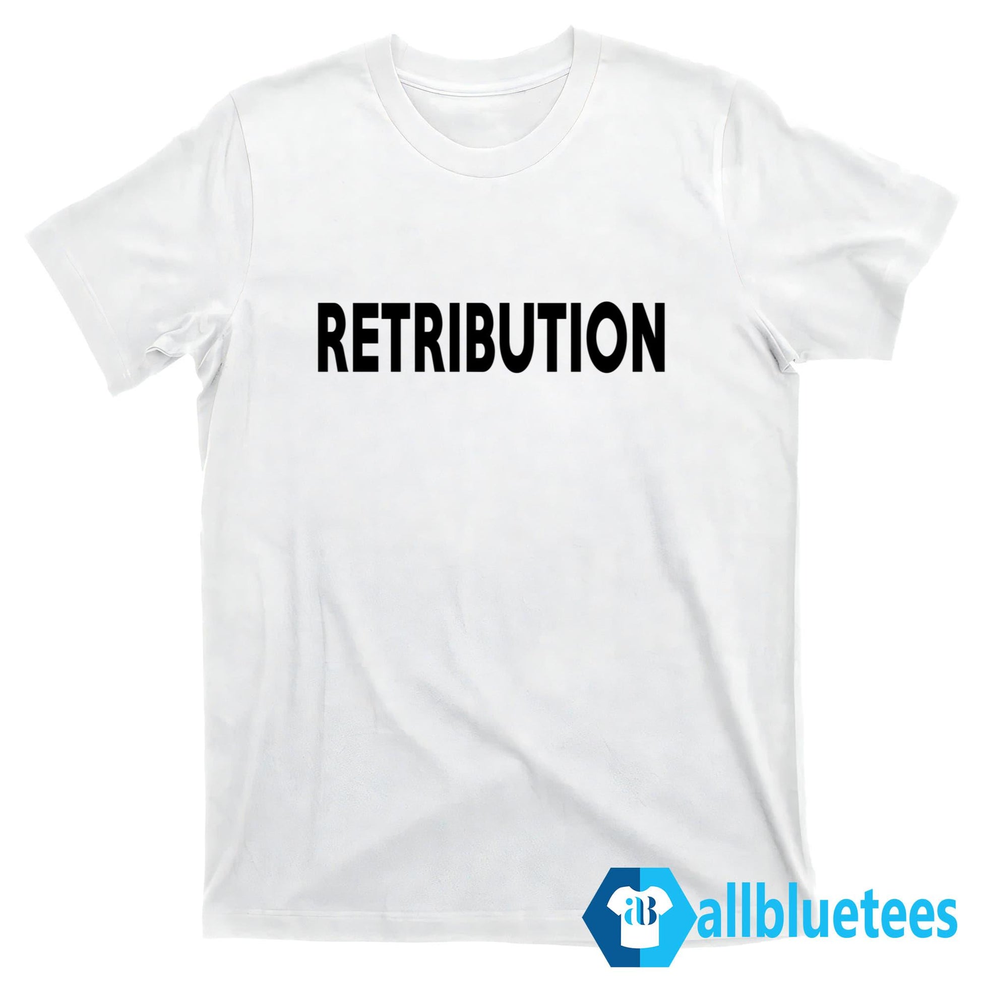 Retribution Shirt