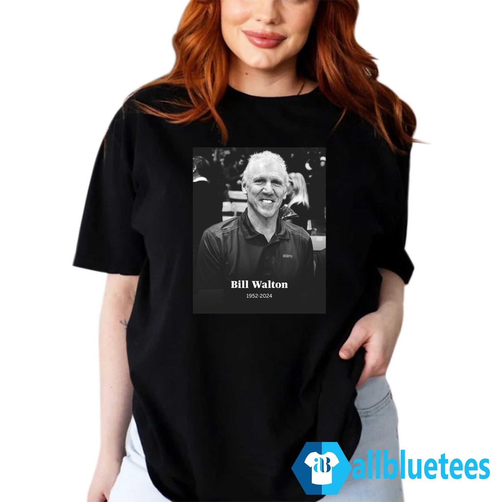 Rip Bill Walton 1952-2024 Shirt