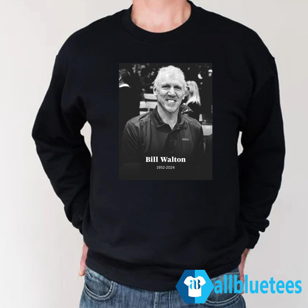 Rip Bill Walton 1952-2024 Shirt