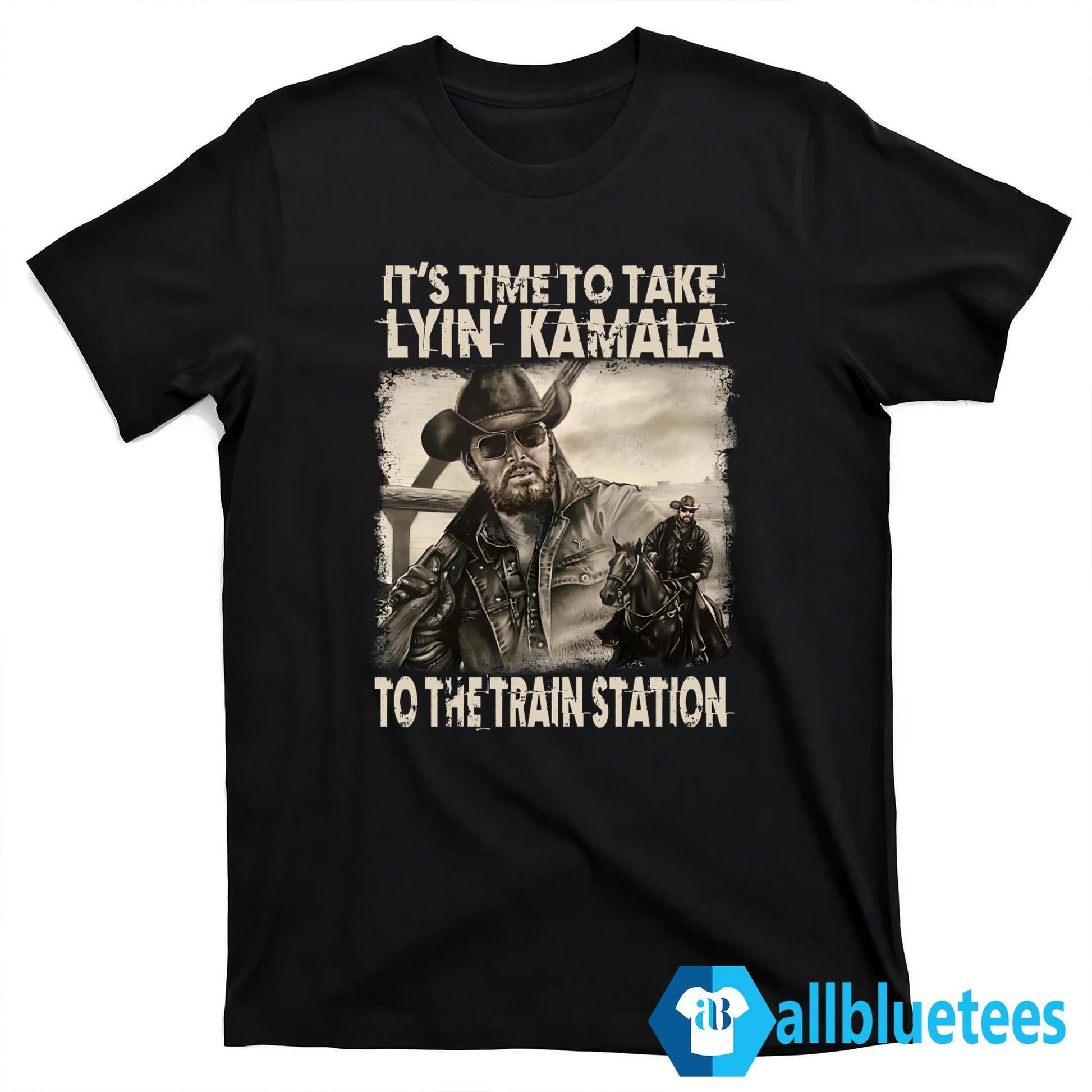 Rip Wheeler It’s Time To Take Lyin’ Kamala To The Train Station Shirt