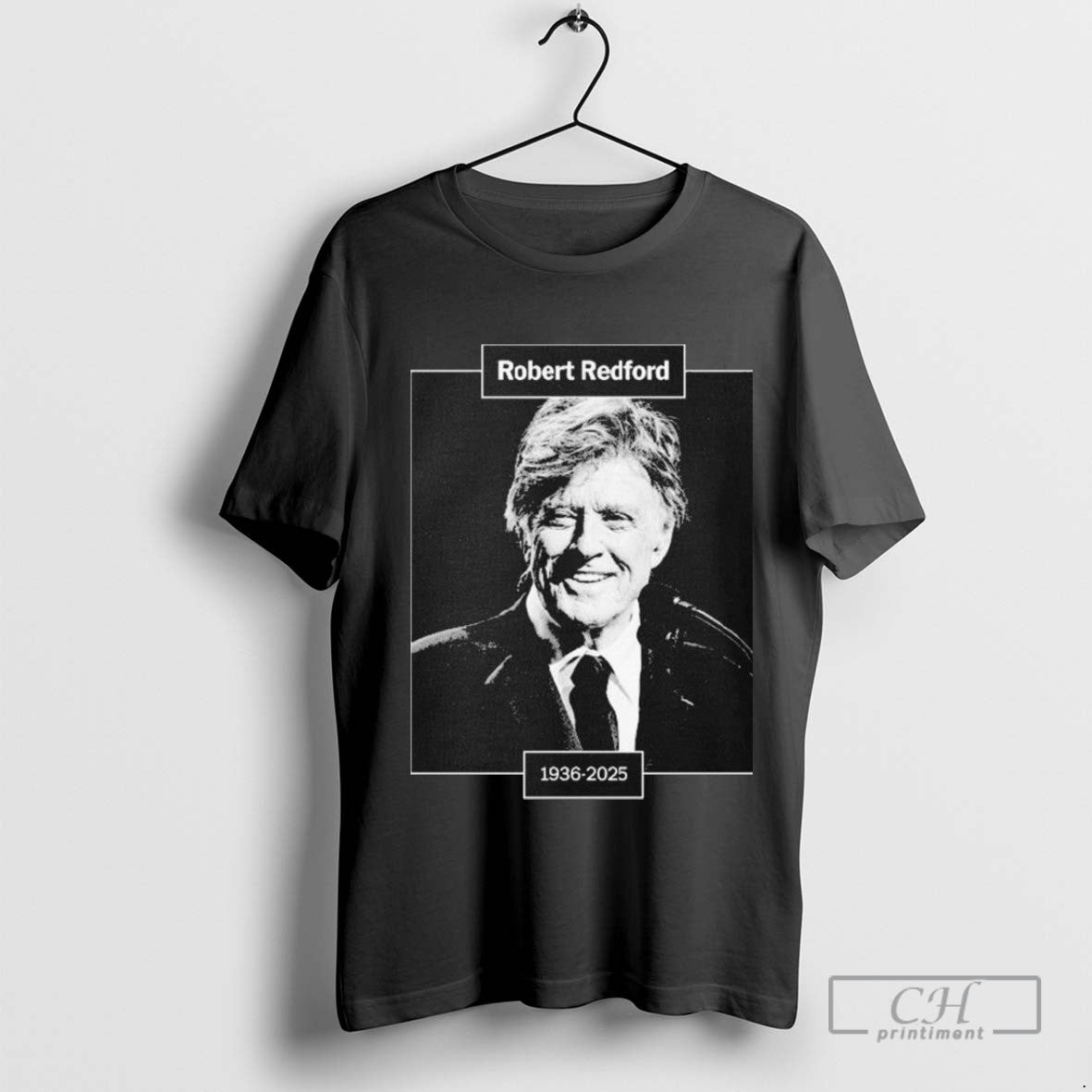 Robert Redford Hollywood Star Rest In Peace 1936 2025 Rip T Shirt Sweater