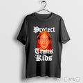 Robin Westman Protect Trans Kids T Shirt