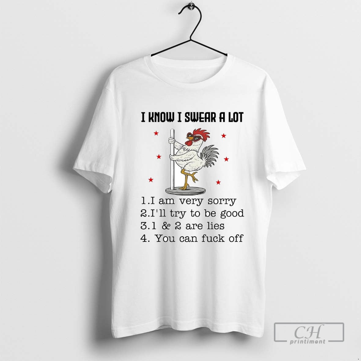 Rooster Pole Dance I Know I Swear A Lot You Can Fuck Off Shirt Sweater