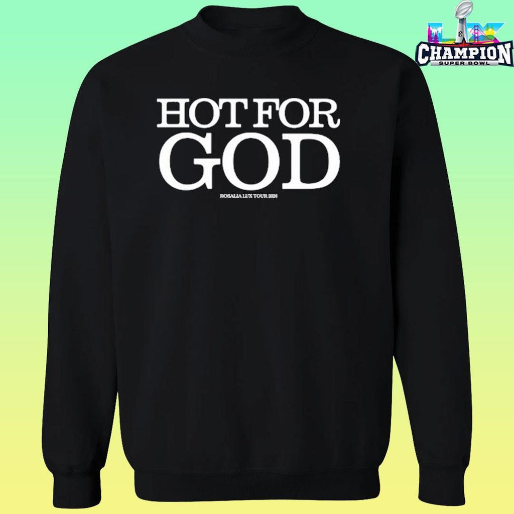 Rosalía Hot For God Shirt