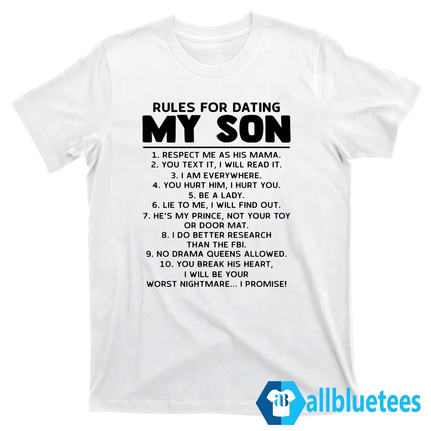 Rules For Dating My Son Shirt