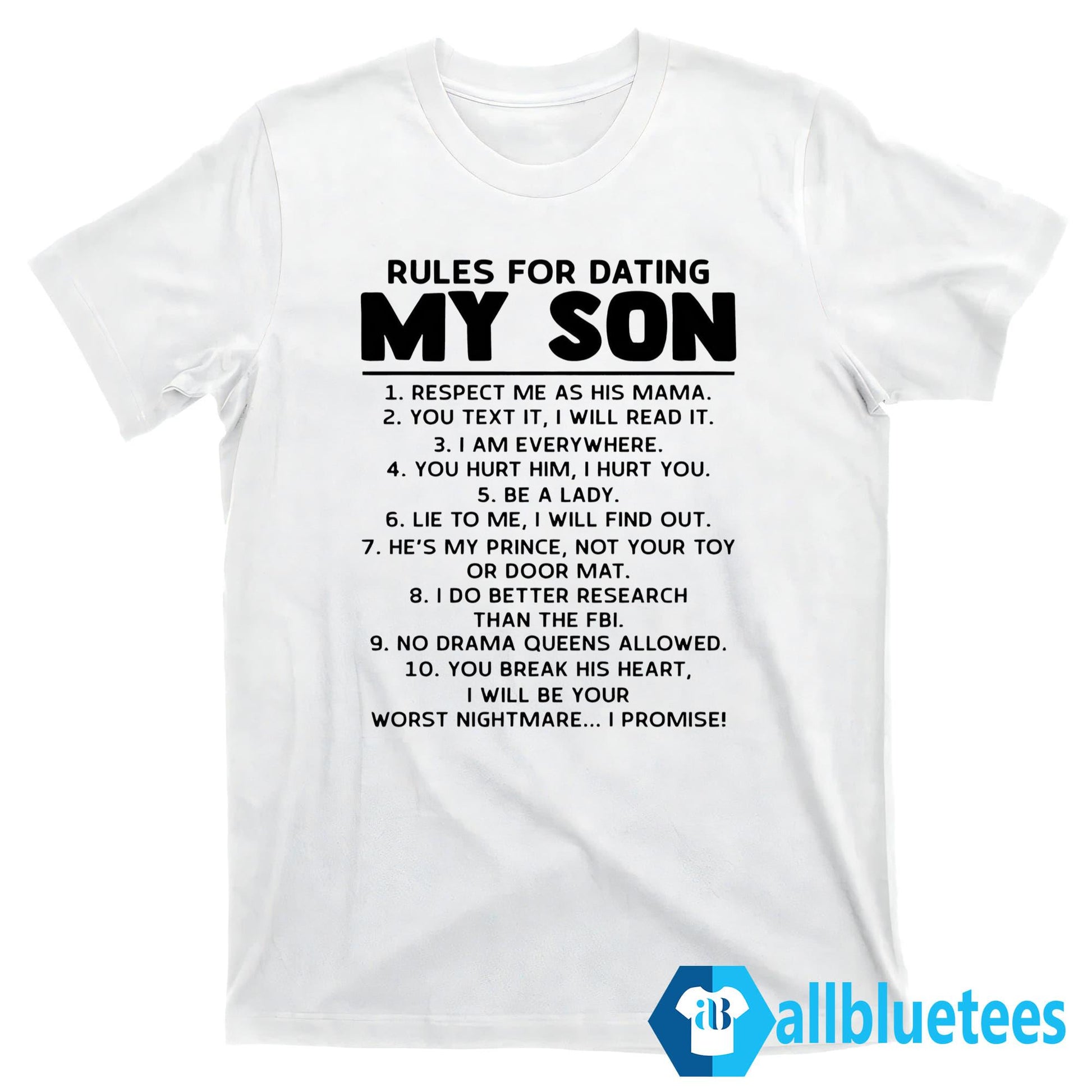 Rules For Dating My Son Shirt
