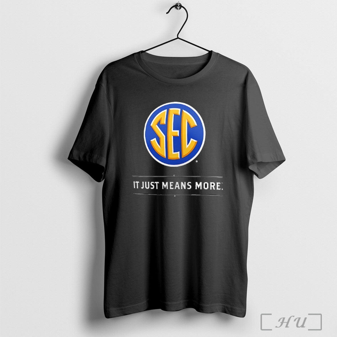 Sec It Just Means More T Shirt