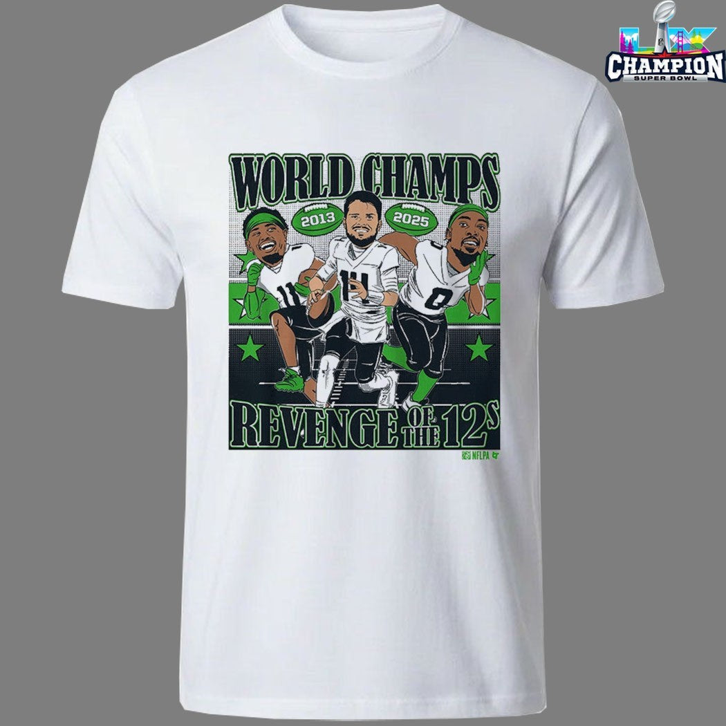 Sam Darnold Jaxon Smith-Njigba And DeMarcus Lawrence World Champions Revenge Of The 12s Seattle Seahawks Super Bowl LX 2026 Caricatures Shirts