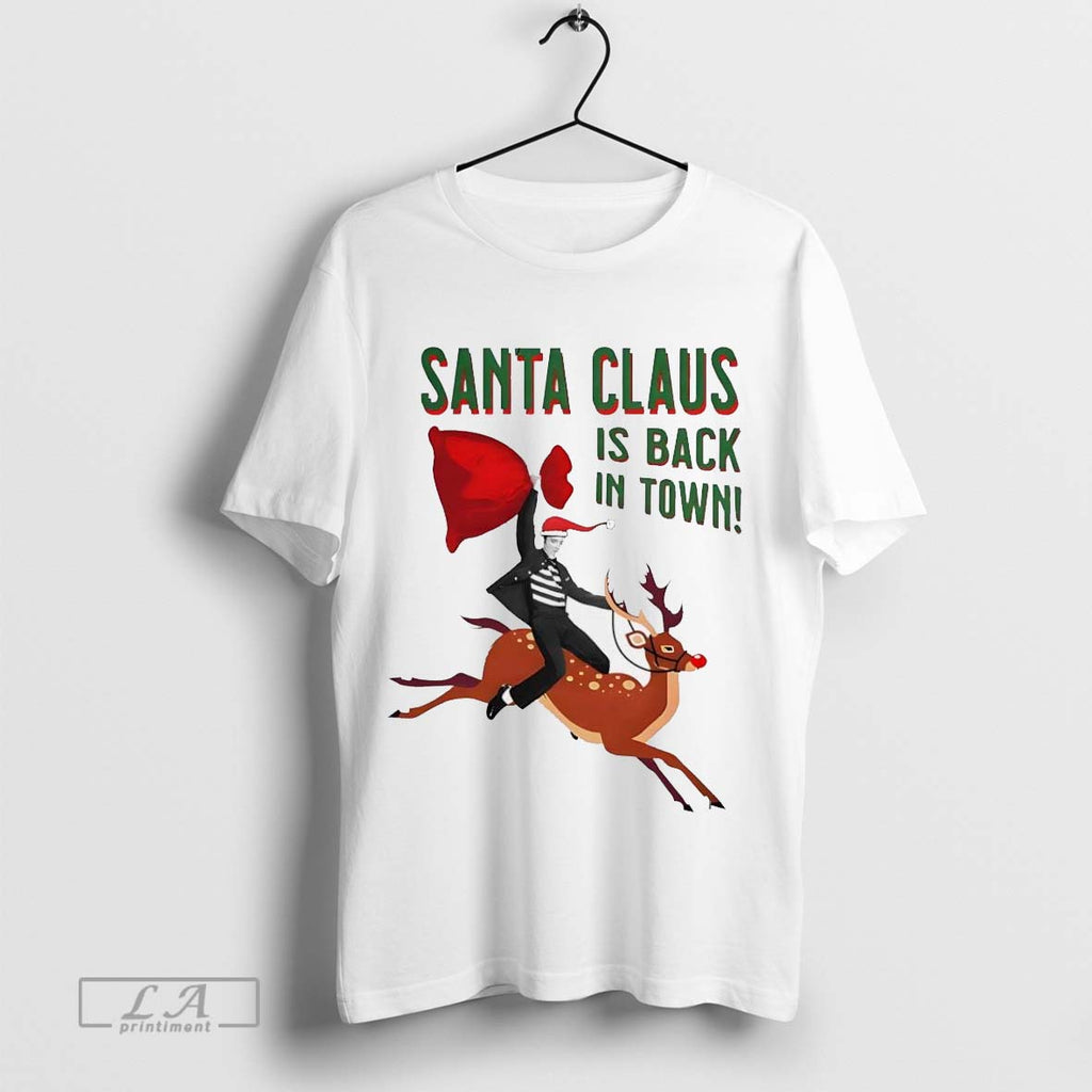 Santa Claus Is Back In Town Christmas