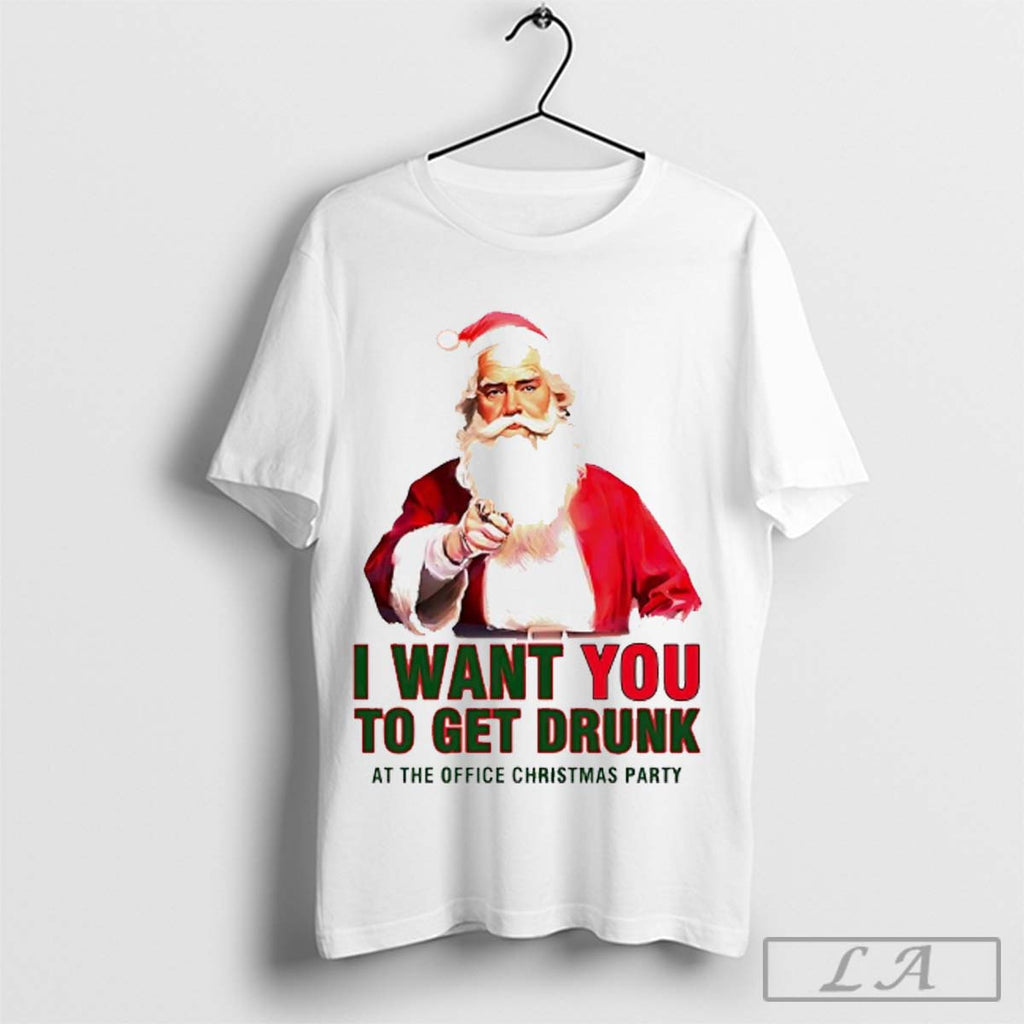 Nosanta I Want You To Get Drunk At The Christmas Party T Shirt Sweatshirt 429940