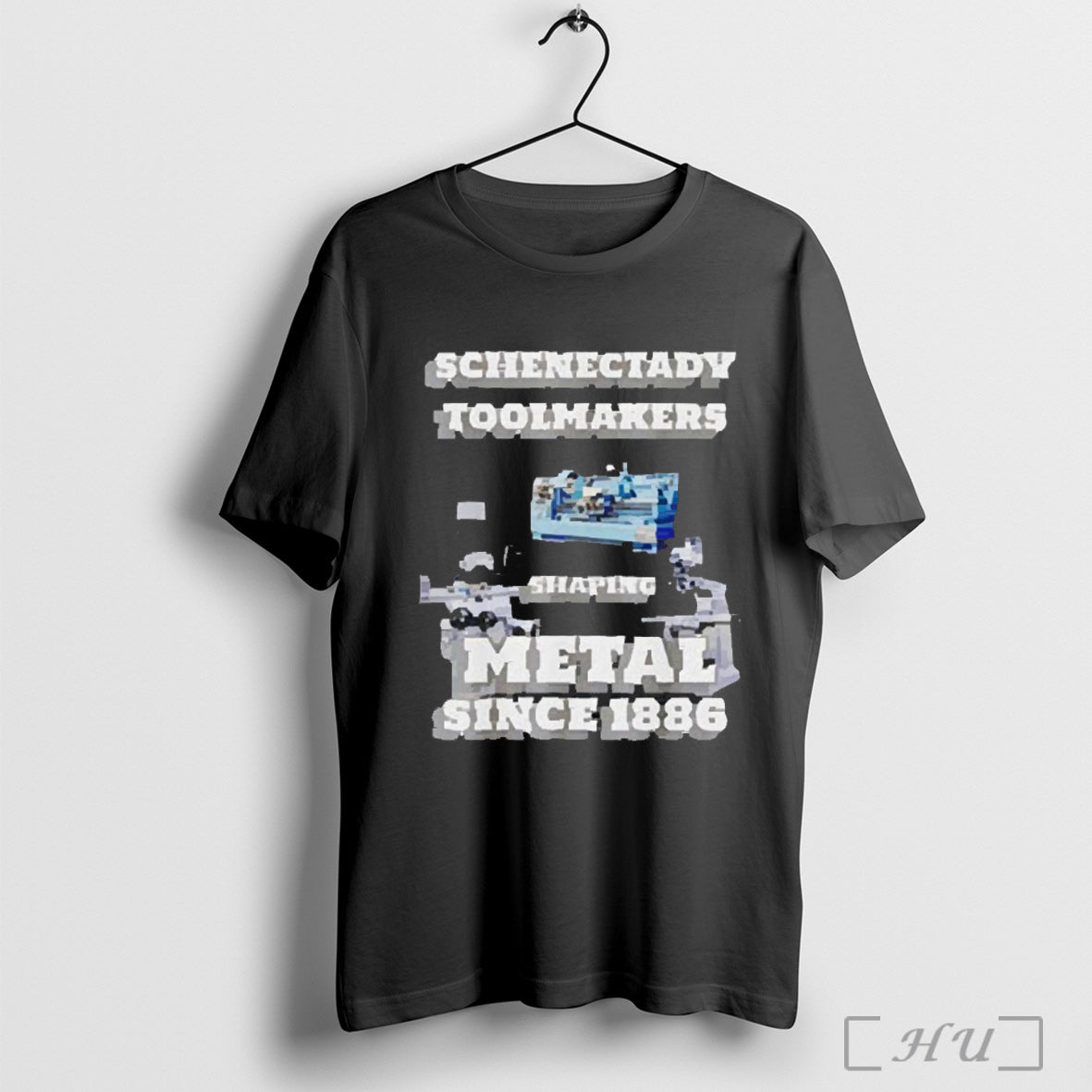 Schenectady Toolmakers Shaping Metal Since 1886 2025 T Shirt