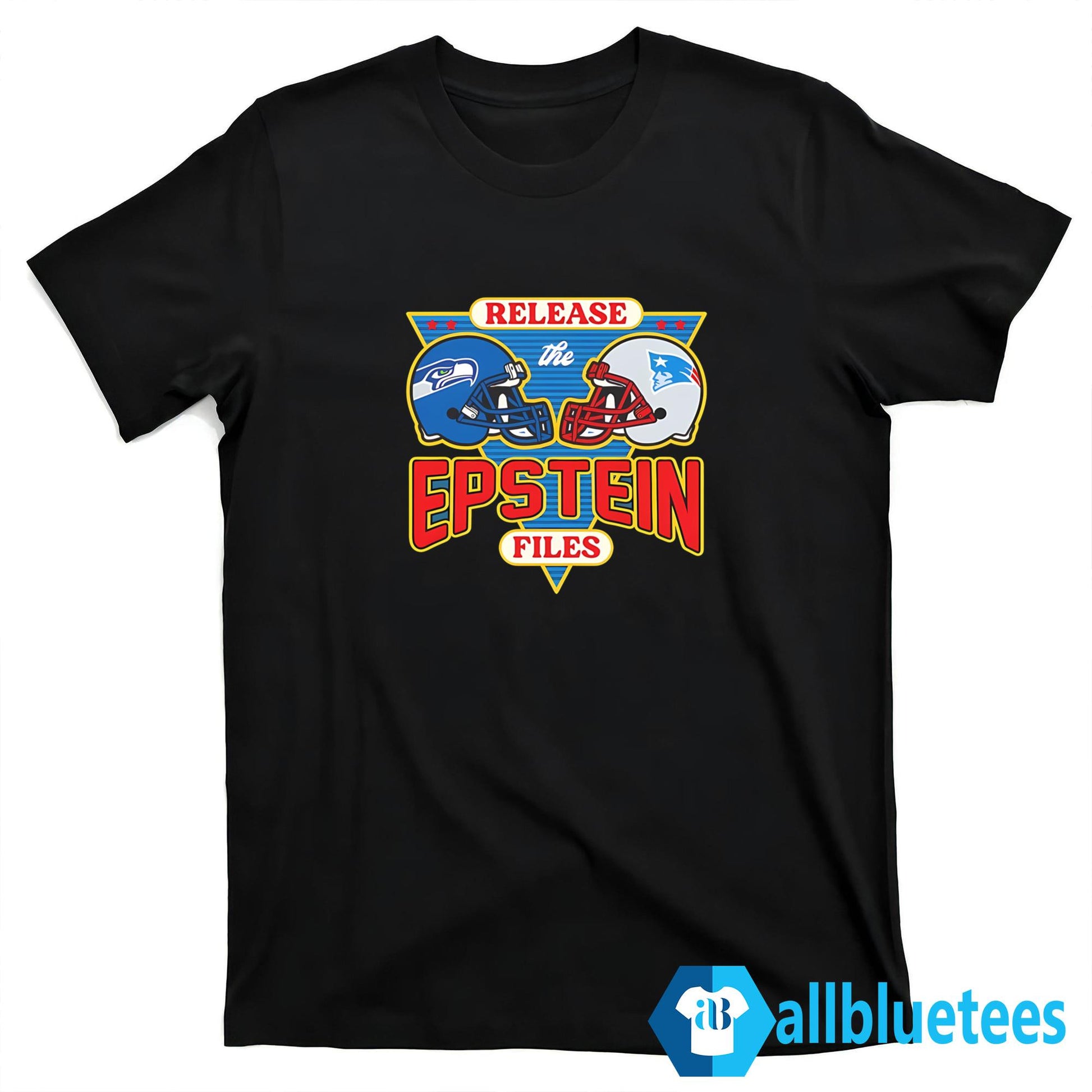 Seahawks Vs Patriots Release The Epstein Files Shirt