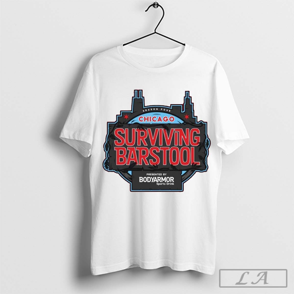 Season Four Chicago Surviving Barstool Presented By Bodyarmor Sports Drink Shirt Sweatshirt 429947 429947