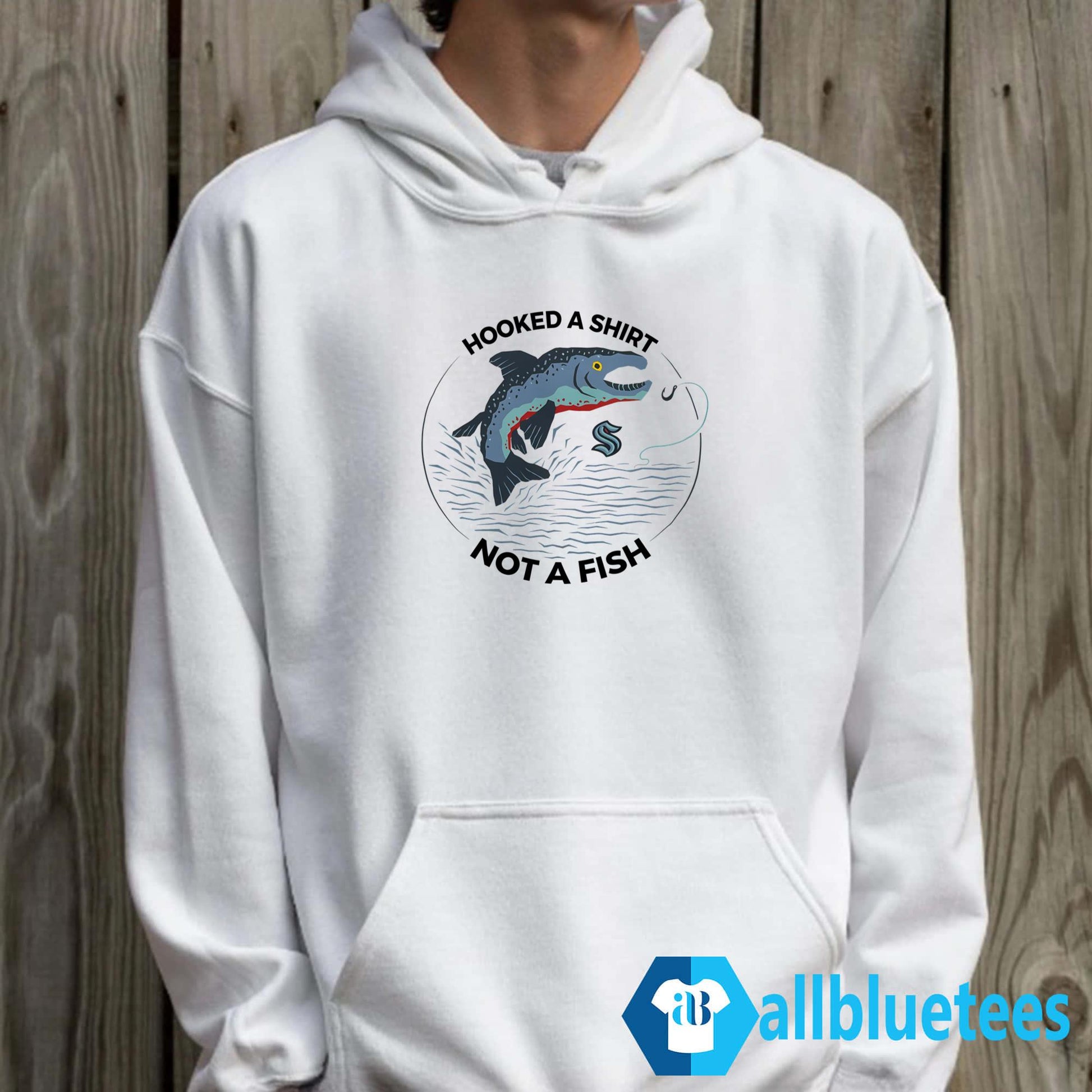 Seattle Hooked A Shirt Not A Fish Shirt