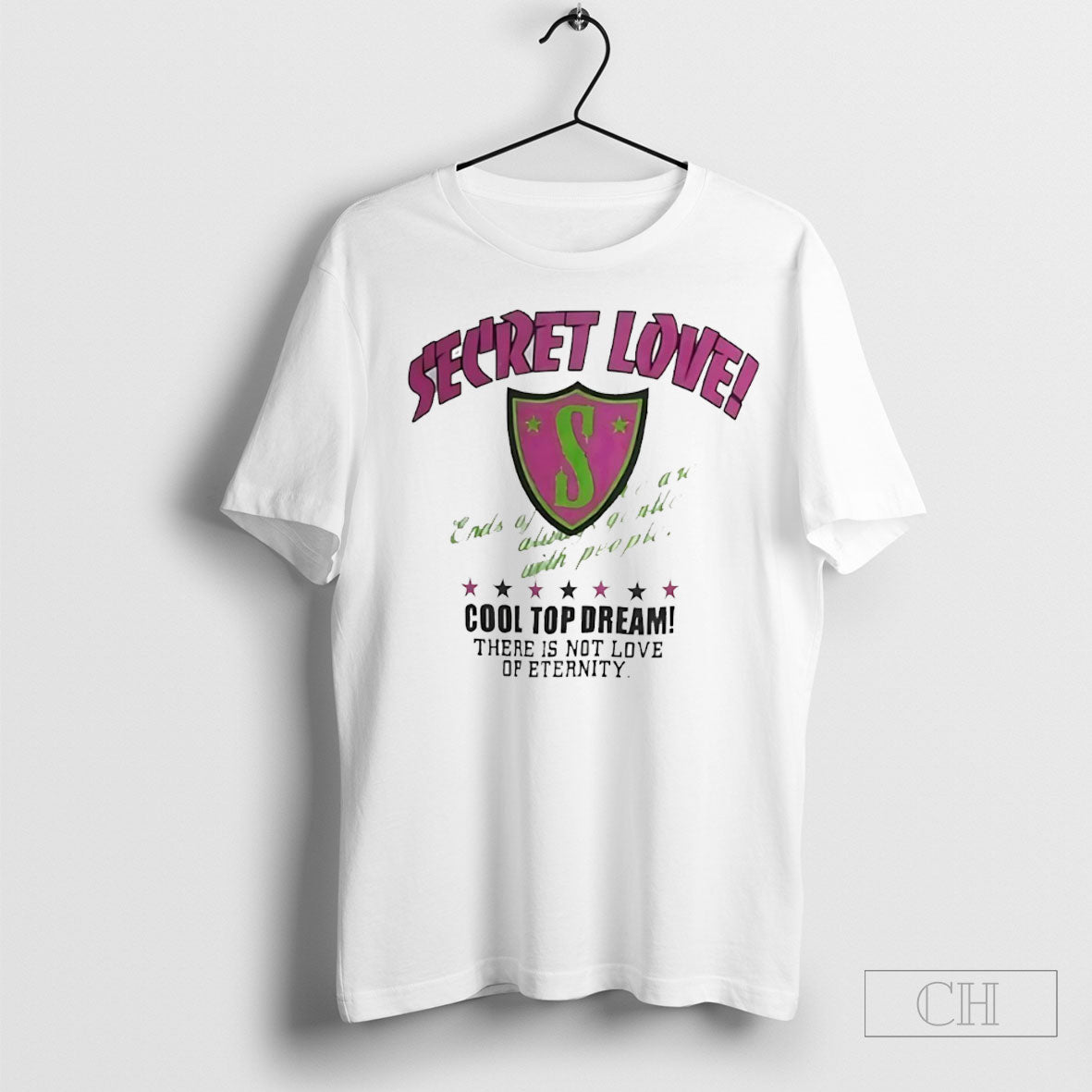 Secret Love Cool Top Dream There Is Not Love Of Eternity
