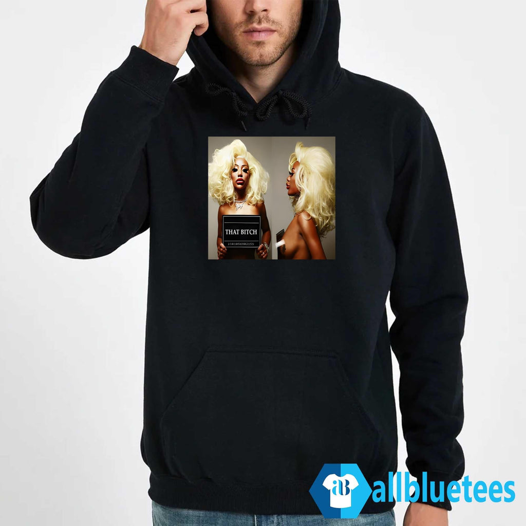 Shannade Clermont That Bitch Mugshot Shirt