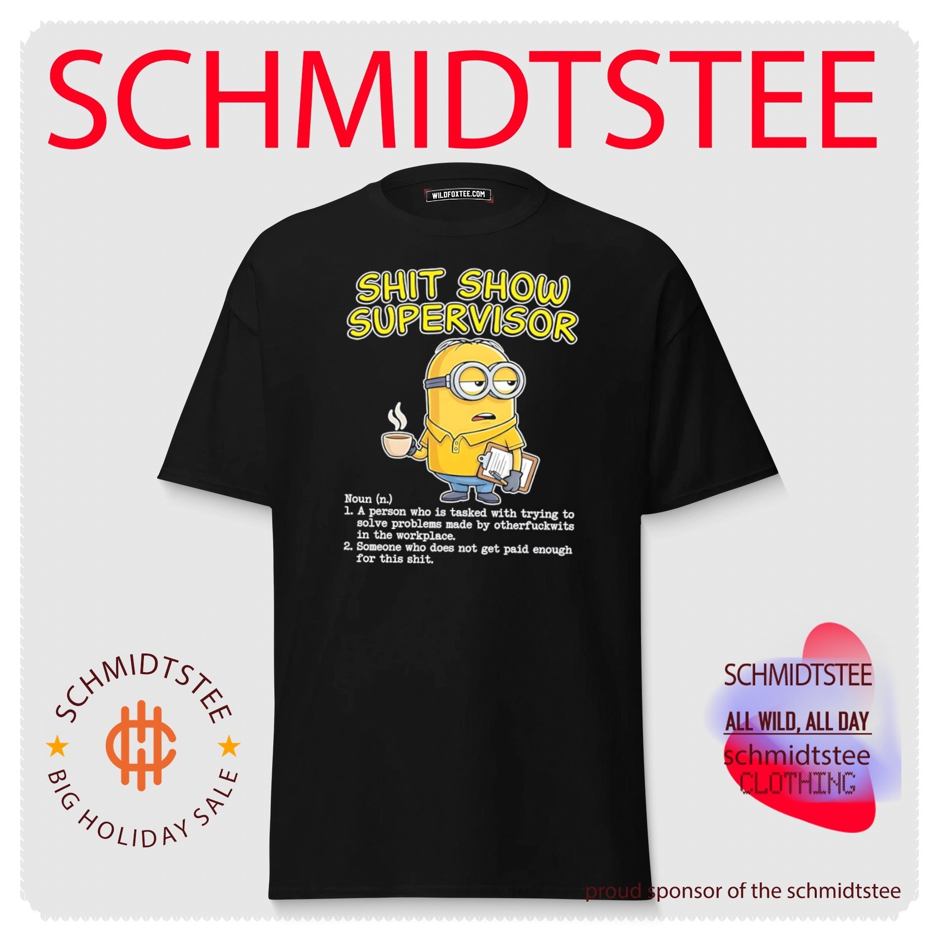 Shit show supervisor Minion shirt