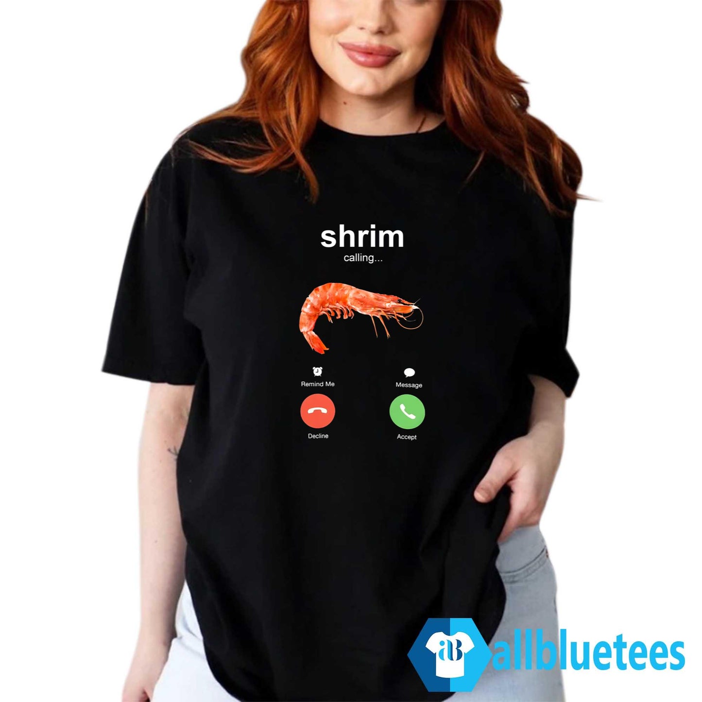 Shrim Calling Shirt