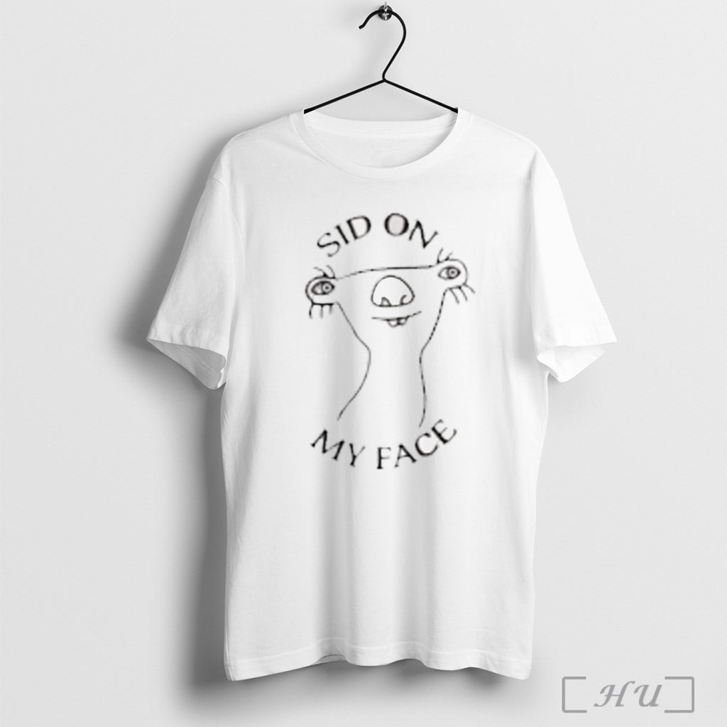 Sid On My Face T Shirt