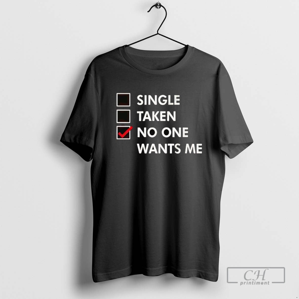 Single Taken No One Wants Me
