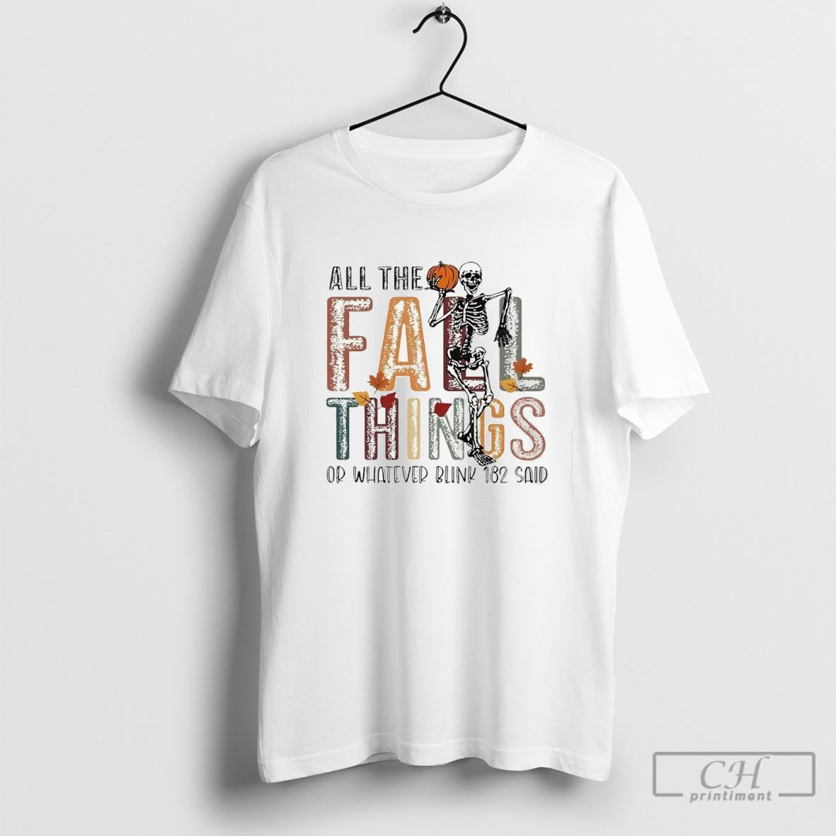 Skeleton Auturm Halloween All The Fall Things Or Whatever Blink 182 Said Shirt Sweater