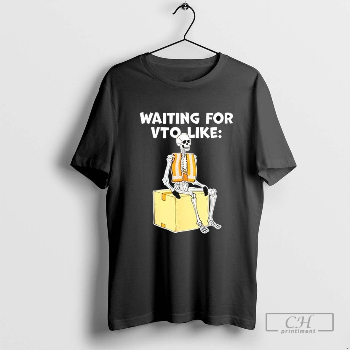 Skeleton Waiting For Vto Like T Shirt Sweater